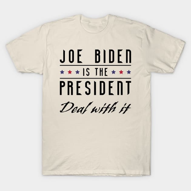 Biden Won Deal With It - Biden Harris We Won T-Shirt by LookFrog